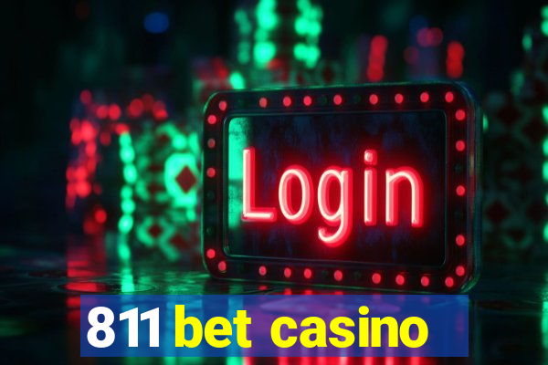 811 bet casino